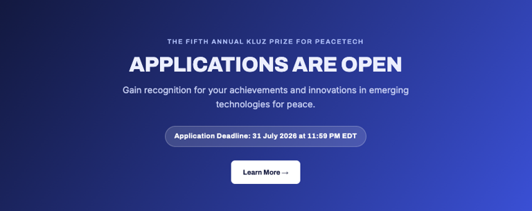 Launch of the Fifth Annual Kluz Prize for PeaceTech 